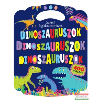 Színes foglalkoztatófüzet dinoszauruszokkal