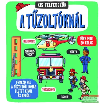 Kis felfedezők - A tűzoltóknál