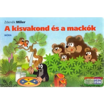 Zdenek Miler - A kisvakond és a mackók