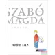 Szabó Magda - Tündér Lala