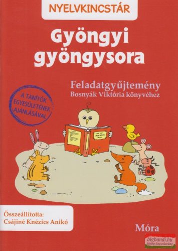 Gyöngyi gyöngysora - Feladatgyűjtemény Bosnyák Viktória könyvéhez 