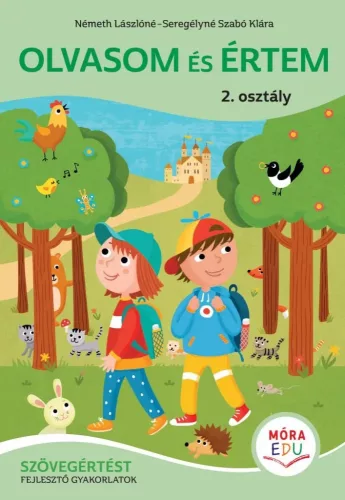 Seregélyné Szabó Klára, Németh Lászlóné - Olvasom és értem - 2. osztály