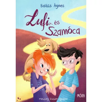 Balázs Ágnes - Lufi és Szamóca