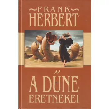 Frank Herbert - A Dűne eretnekei