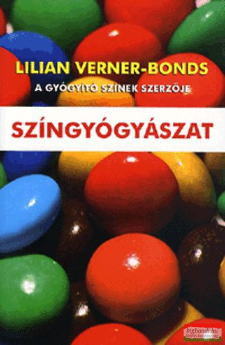 Lilian Verner-Bonds - Színgyógyászat