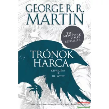   George R.R. Martin, Daniel Abraham - Trónok harca - képregény - III. kötet