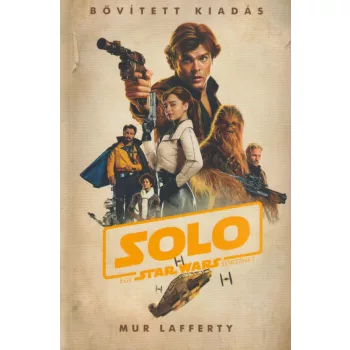 Mur Lafferty - Solo - egy Star Wars történet