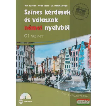   Színes kérdések és válaszok német nyelvből - C1 szint (CD-melléklettel)