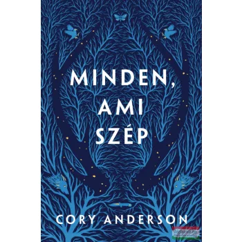 Cory Anderson - Minden, ami szép
