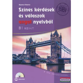   Bajnóczi Beatrix - Színes kérdések és válaszok angol nyelvből B1 + letölthető hanganyag