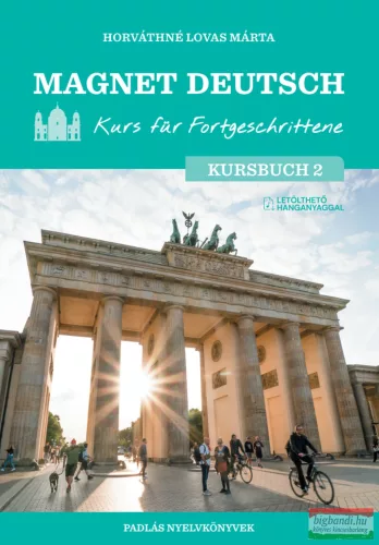 Magnet Deutsch Kurs für Fortgeschrittene Kursbuch II.