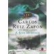 Carlos Ruiz Zafón - A Köd Hercege