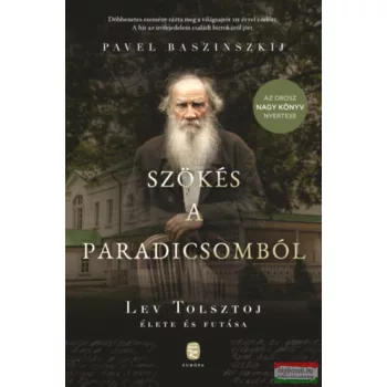 Pavel Baszinszkij - Szökés a paradicsomból 
