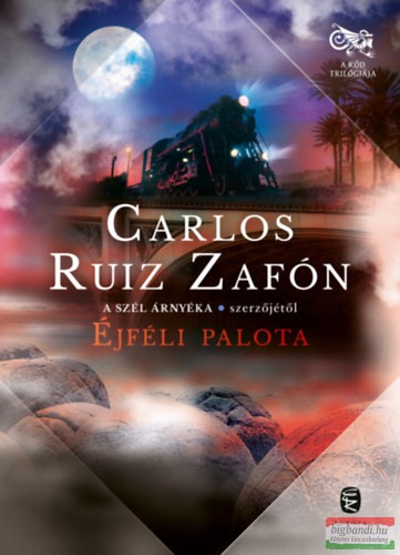 Carlos Ruiz Zafón - Éjféli palota
