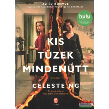 Celeste Ng - Kis tüzek mindenütt
