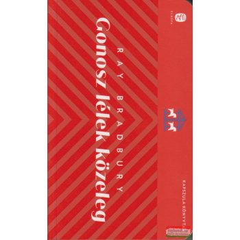 Ray Bradbury - Gonosz lélek közeleg