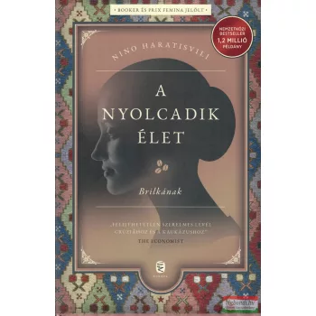 Nino Haratisvili - A nyolcadik élet