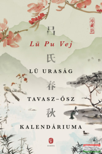 Lü Pu Vej - Lü uraság Tavasz-ősz kalendáriuma