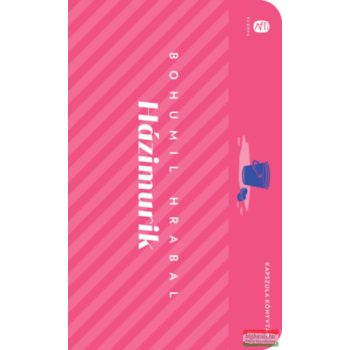 Bohumil Hrabal - Házimurik