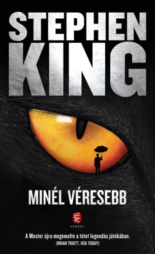 Stephen King - Minél véresebb 