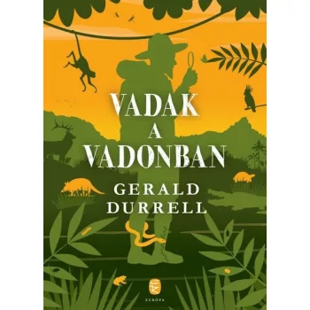Gerald Durrell - Vadak a vadonban