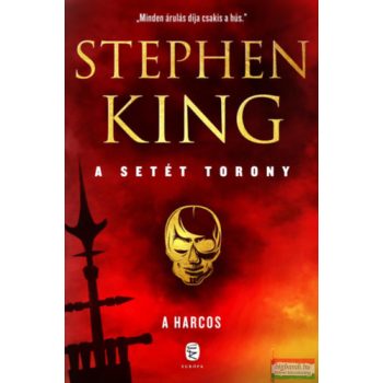 Stephen King - A harcos - A Setét Torony 1. 