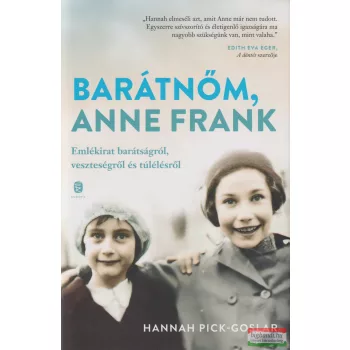 Hannah Pick-Goslar - Barátnőm, Anne Frank