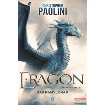 Christopher Paolini - Eragon - Sárkánylovas