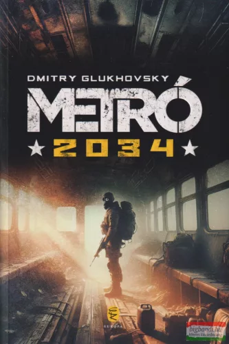 Dmitry Glukhovsky - Metró 2034