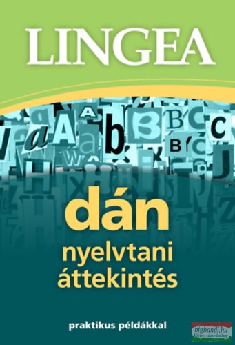 Dán nyelvtani áttekintés - Praktikus példákkal
