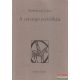 Szakolczay Lajos - A csavargó esztétikája (dedikált példány)