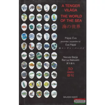   Nacuisi Banja - A ​tenger világa - The Word of the Sea - 海の世界