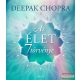 Deepak Chopra - Az élet hét törvénye
