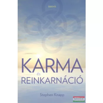Stephen Knapp - Karma és reinkarnáció