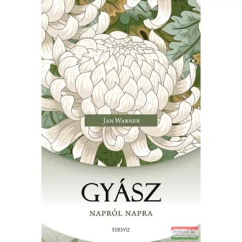 Jan Warner - Gyász napról napra