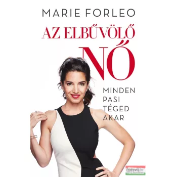 Marie Forleo - Az elbűvölő nő