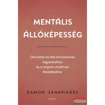 Damon Zahariades - Mentális állóképesség