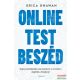 Erica Dhawan - Online testbeszéd - Kapcsolatépítés és bizalom a modern digitális világban