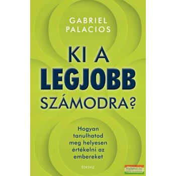 Gabriel Palacios - Ki a legjobb számodra?
