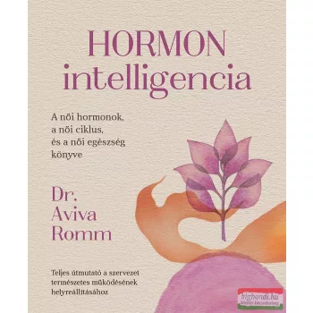 Dr. Aviva Romm - Hormonintelligencia