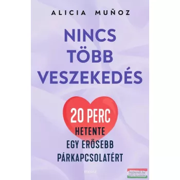 Alicia Munoz - Nincs több veszekedés