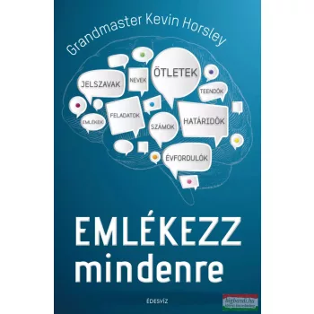 Grandmaster Kevin Horsley - Emlékezz mindenre