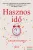 Cassie Holmes - Hasznos idő