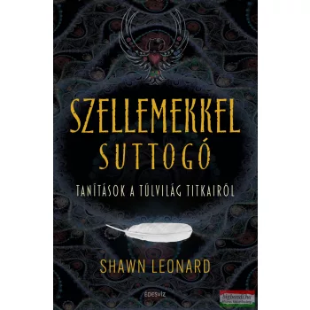 Shawn Leonard - Szellemekkel suttogó