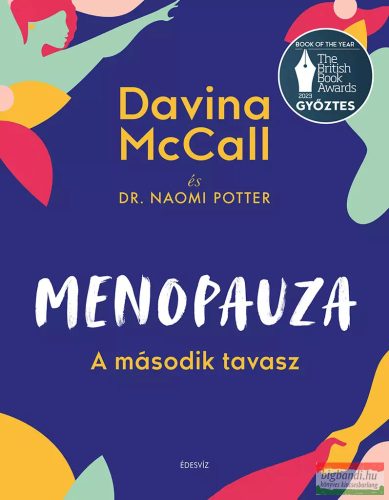 Davina McCall, Dr. Naomi Potter - Menopauza - A második tavasz