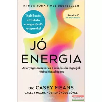 Dr. Casey Means - Jó energia