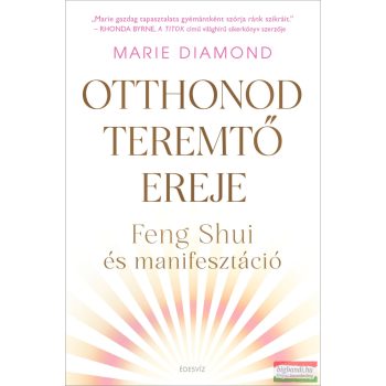 Marie Diamond - Otthonod teremtő ereje