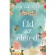 Louise L. Hay - Éld az életed!