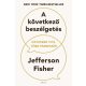 Jefferson Fisher - A következő beszélgetés - Kevesebb vita, több párbeszéd