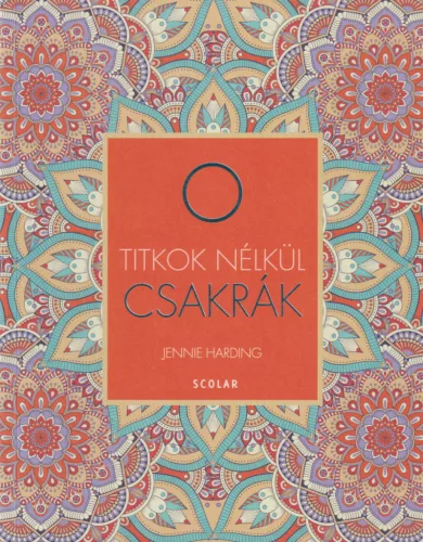 Jennie Harding - Csakrák - Titkok nélkül